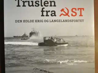 truslen fra øst den kolde krig og langelandsfortet