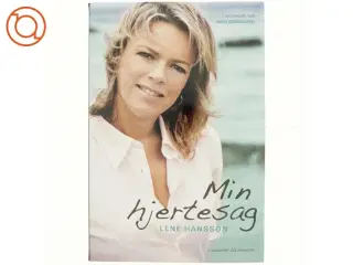 Min hjertesag af Lene Hansson (Bog)