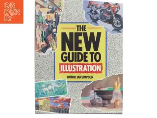 The new guide to illustration af Ian Simpson (Bog)