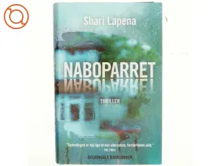 Naboparret : thriller af Shari Lapena (Bog)