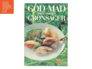 Kogebog &#39;God mad med mange grønsager&#39;