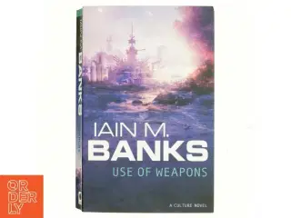 Use of weapons af Iain Banks (Bog)