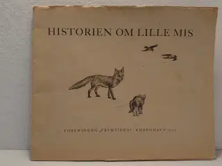Christen Kold: Historien om Lille Mis. 1955