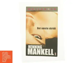 Det næste skridt af Henning Mankell (Bog)