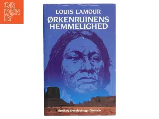 Ørkenruinens Hemmelighed af Louis L&#39;Amour (Bog)