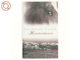 Hestehviskeren af Nicholas Evans (Bog)