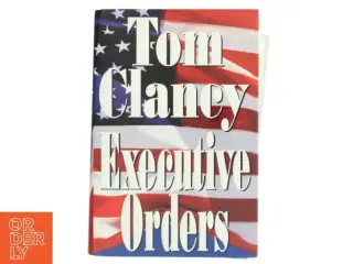 Executive Orders bog af Tom Clancy
