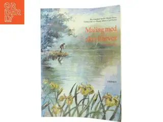 Maling med akrylfarver af Gordon Davies (Bog)