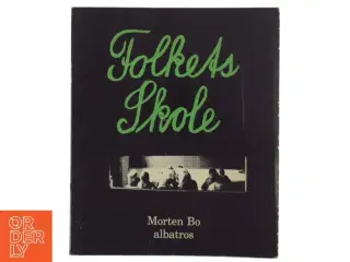 Folkeskole bog af Morten Bo fra albatros