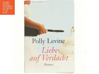Polly Levine, Liebe auf Verdacht
