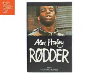 Alex Haley &#39;Rødder&#39; Bind I Bog fra Gyldendals Bogklub