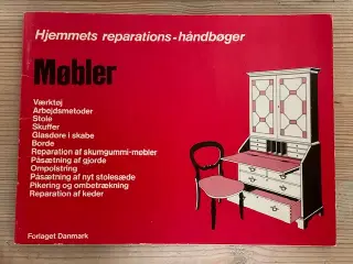 Hjemmets reparations-håndbøger - Møbler