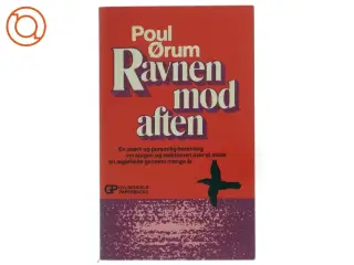 Poul Ørum, Ravnen mod aften