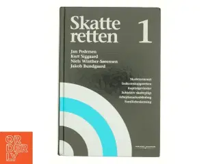 Skatteretten. Bind 1, Skattesystemet, indkomstopgørelsen, kapitalgevinster, subjektiv skattepligt, arbejdsmarkedsbidrag, familiebeskatning af Jen