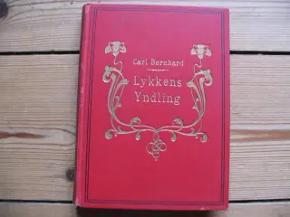 Carl Bernhard. Lykkens Yndling. fra 1910