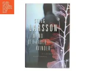 Mænd der hader kvinder af Stieg Larsson (Bog)
