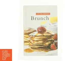 Let og lækkert brunch af Lynn Andersen (f. 1945) (Bog)