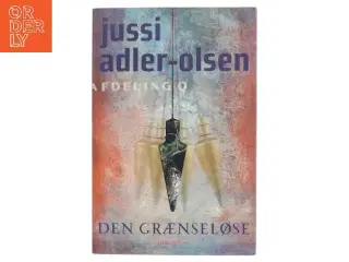 Den Grænseløse af Jussi Adler-Olsen (Bog)