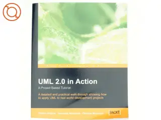 UML 2.0 in action : a project-based tutorial (Bog)