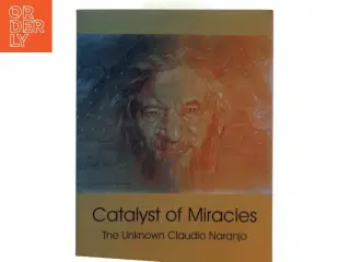 Catalyst of Miracles af David S. Flattery (Bog)