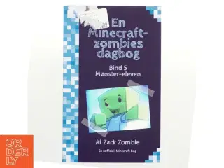 Mønster-eleven af Zack Zombie (Bog)