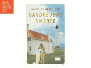 Sandhedens smerte af Diane Chamberlain (Bog)