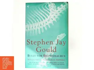 Bully for Brontosaurus af Stephen Jay Gould (Bog)
