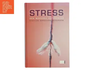 Stress: Den Moderne Udfordring bog fra Aschehoug