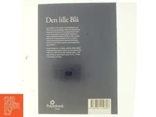 Den lille blå : en grundlæggende matematisk formelsamling til MatIntro på Københavns Universitet af Pia Jensen (f. 1988-07-15) (Bo