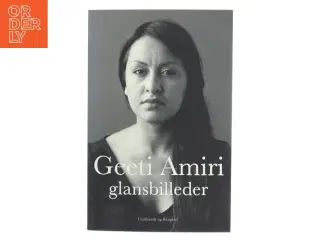 Glansbilleder (Klassesæt) af Geeti Amiri (Bog)