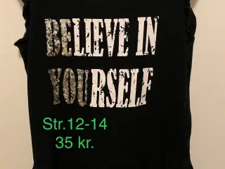 Top m/palietter “Believe in yourself”.