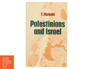 Palestinians and Israel af Y. Harkabi (Bog)