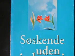 søskende uden jalousi, af adele faber og elaine ma