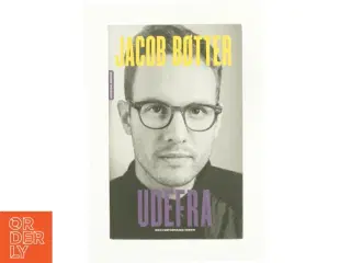 Udefra af Jacob Bøtter (Bog)