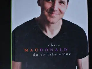 du er ikke alene, af chris macdonald med dedikatio
