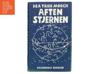 Aftenstjernen af Dea Trier Mørch (Bog)