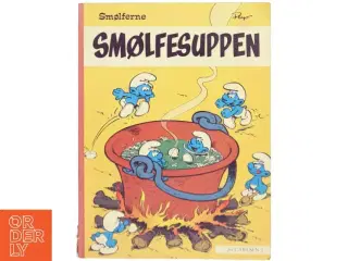 Smølfesuppen af Peyo (Bog)