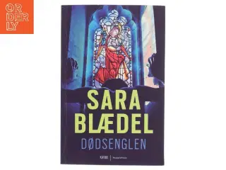 Dødsenglen : krimi af Sara Blædel (Bog)