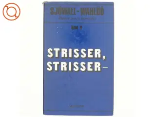 Strisser, strisser af Sjwall og Wahl (b0g)