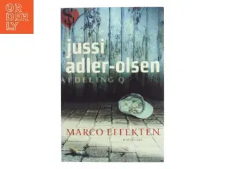 Marco effekten : krimithriller af Jussi Adler-Olsen (Bog)
