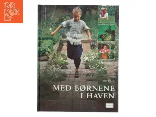 Med børnene i haven af Kim Wilde (Bog)