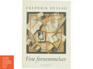 Fine fornemmelser af Frederik Dessau (Bog)