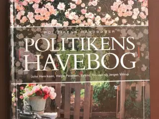 politikens havebog, af john henriksen mfl.