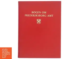 Bogen Om Frederiksborg Amt