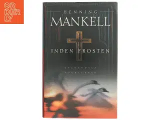 Inden frosten : kriminalroman af Henning Mankell (Bog)