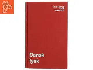 Dansk tysk (Bog) fra Gyldendals Røde Ordbøger