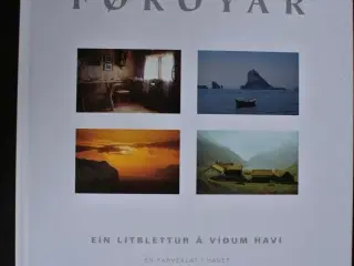 føroyar - en farveklat i havet, af ingigero a trød