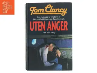 Uten anger af Tom Clancy (Bog)