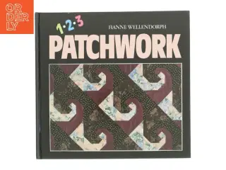 1-2-3 Patchwork af Hanne Wellendorph (Bog)