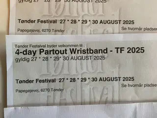 TØNDER FESTIVAL: 2 X 4-DAGES PARTOUT BILLET SÆLGES